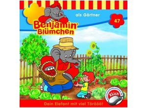 4001504265472 - Benjamin Blümchen - 47 - Benjamin Blümchen als Gärtner - Elfie Donnelly (Hörbuch)