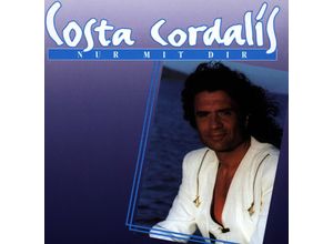 4002587009021 - Nur Mit Dir - Costa Cordalis (CD)