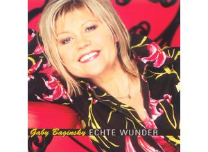 4002587148522 - Echte Wunder - Gaby Baginsky (CD)