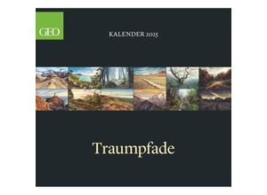 4002725988690 - GEO Klassiker Traumpfade Wandkalender 2025 - Beeindruckender Kalender für Wander- und Naturfreunde Quadratisches Format 60x55 cm mit Bildern von M