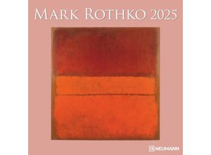 4002725994110 - N NEUMANNVERLAGE - Mark Rothko 2025 Broschürenkalender 30x30cm Wandkalender mit Abbildungen von Mark Rothko Mondphasen viel Platz für Notizen und