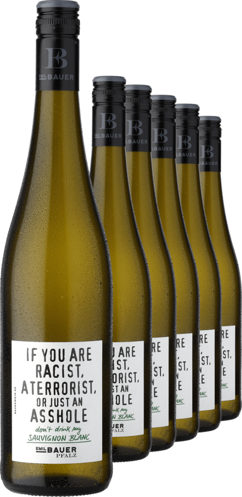 4002859983851 - 2023 Emil Bauer »If you are racist a terrorist or just an asshole - don	 drink my Sauvignon Blanc« im 6er-Vorratspaket