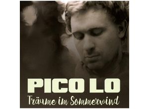 4003099612921 - Träume Im Sommerwind - Pico Lo (CD)