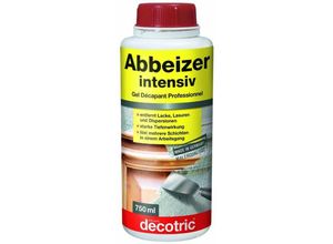 4007955154020 - Intensiv Abbeizer 750 ml Abbeizer - Decotric