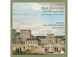 4010072023124 - Oboenkonzerte der Mannheimer Schule - Kurt Meier Howard Griffith Royal Northern Sinfon (CD)