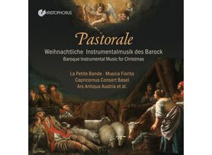 4010072774668 - Musica Fiorita - GEBRAUCHT Pastorale - Weihnachtliche Instrumentalmusik des Barock - Preis vom 02082023 050232 h