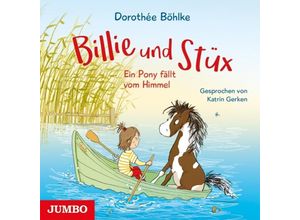 4012144462527 - Billie Und Stüx Ein Pony Fällt Vom Himmel - Katrin Gerken Dorothee Böhlke (Hörbuch)