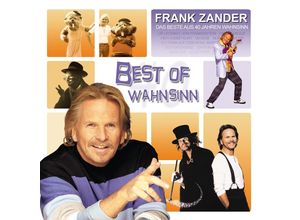 4012176618923 - Best Of Wahnsinn-Das Beste Aus 40 Jahren Wahnsin - Frank Zander (CD)