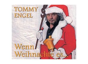 4013127010148 - Wenn Weihnachte Es - Tommy Engel (Maxi CD)