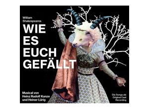 4013809414332 - Wie Es Euch Gefällt Von HRKunze Und HLürig - Original Cast Recording (CD)