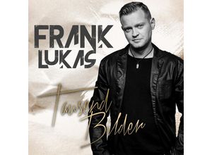 4013809414639 - Tausend Bilder - Frank Lukas (CD)