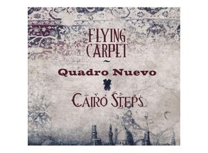 4014063422422 - Flying Carpet - Quadro Nuevo & Cairo Steps (CD)