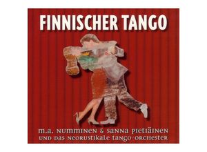 4015698031225 - Finnischer Tango-Ist das Glück nur ein Traum? - MA Numminen & Pietiäinen Sanna (CD)