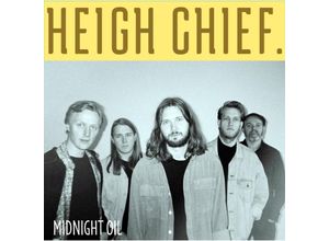 4015698943399 - Midnight Oil (limited colored Vinyl) - Heigh Chief (LP)