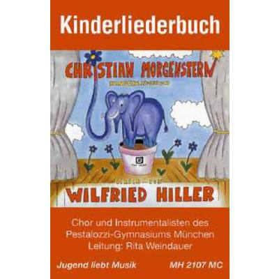 4016011021077 - Christian Morgenstern Kinderliederbuch