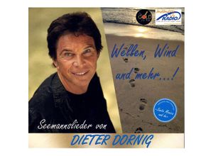 4016030000992 - WellenWind Und Mehr! Seemannslieder Von Diete - Dieter Dornig (CD)