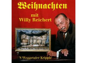 4016609202543 - Weihnachnachten mit Willi Reichert - Willy Reichert (CD)