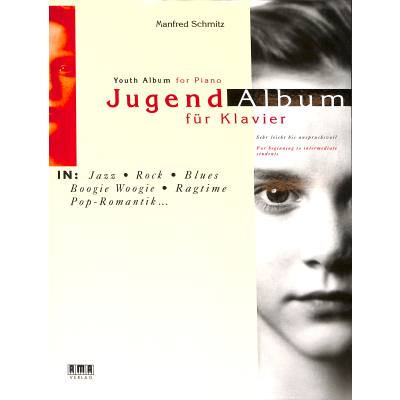 4018262102345 - Noten Jugendalbum fÃ¼r Klavier Manfred Schmitz AMA Verlag 610234