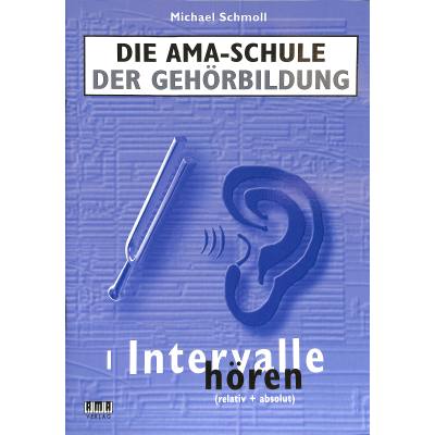 4018262103854 - AMA Schule der Gehörbildung 1 Intervalle hören