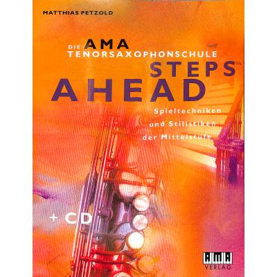 4018262104035 - Steps ahead - die AMA Tenorsaxophonschule 2