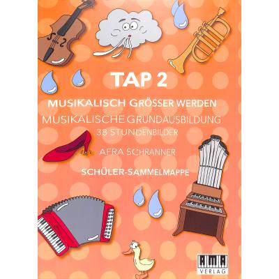 4018262104905 - TAP 2 - Musikalisch grösser werden