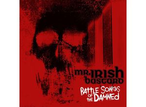 4018939385873 - Battle Songs Of The Damned (Digipack) - Mr Irish Bastard (CD)