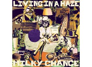 4018939532895 - Milky Chance - GEBRAUCHT Living in a Haze - Preis vom 16102023 050505 h