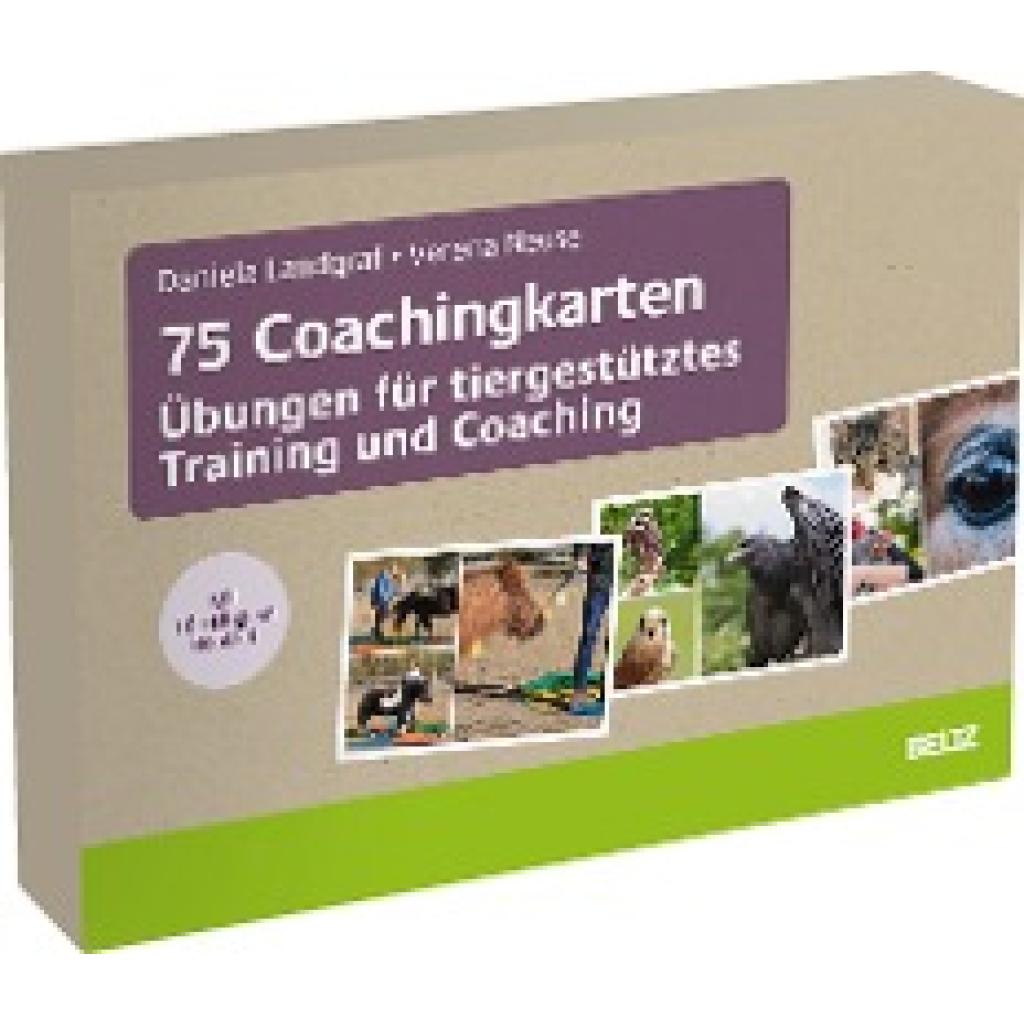 4019172300371 - Landgraf Daniela 75 Coachingkarten Übungen für tiergestütztes Training und Coaching