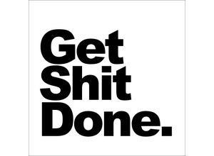 4019449475740 - PRO ART Keilrahmenbild GET SHIT DONE (BHT 27x27x2 cm) BHT 27x27x2 cm bunt