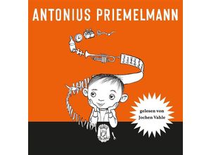 4021184811608 - Antonius Priemelmann - Jochen Vahle (Hörbuch)