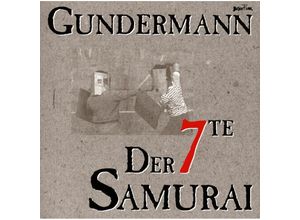 4021934903225 - Gerhard Gundermann - GEBRAUCHT Der 7te Samurai - Preis vom 02082023 050232 h