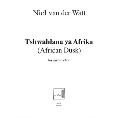 4025531654917 - TSHWAHLANA YA AFRIKA (AFRICAN DUSK)