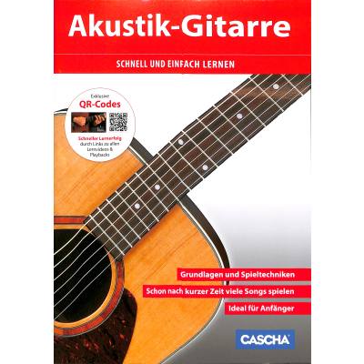 4026929916501 - Akustik-Gitarre - Schnell und einfach lernen - Cascha Geheftet 4026929916501 - Akustik-Gitarre - Schnell und einfach lernen - Cascha Geheftet