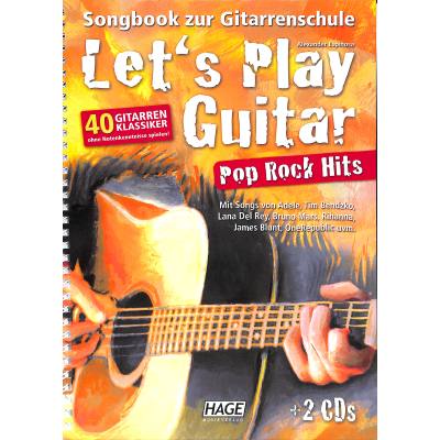 4026929917201 - Noten Lets Play Guitar Pop Rock Hits incl 2 CDs EH 3851 Lets