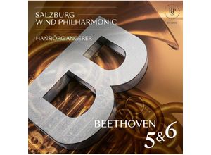 4028098000524 - Beethoven Sinfonie 5 & 6 - Hansjörg Angerer Salzburg Wind Philharmonic (CD)