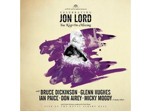 4029759099109 - Celebrating Jon Lord-You Keep On Moving - Jon Lord Deep Purple & Friends (LP)