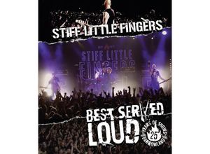 4029759121428 - Best Served Loud-Live At Barrowland - Stiff Little Fingers (Blu-ray Disc)