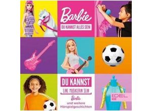 4029759166610 - Barbie - Du kannst alles sein - Du kannst eine Muskerin sein 1 Audio-CD - Barbie (Hörbuch)