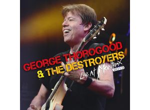 4029759172406 - Live At Montreux 2013 (Cd+Dvd) - George Thorogood & The Destroyers (CD mit DVD)