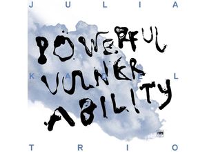 4029759184751 - Powerful Vulnerability - Julia Kadel Trio (CD)