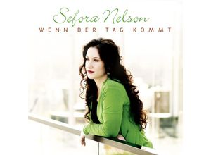 4029856396682 - Wenn Der Tag Kommt - Sefora Nelson (CD)