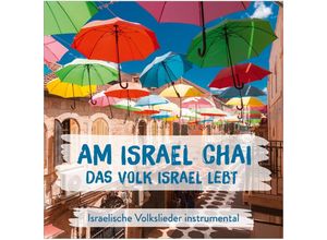 4029856400679 - Am Israel Chai-Das Volk Israel Lebt - Toby Meyer (CD)