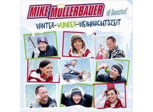 4029856406350 - Winter-Wunder-Weihnachtszeit - Mike Müllerbauer (CD)