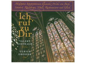 4030606112148 - Ich Ruf Zu Dir - Valery Oistrach Ulrich Grosser (CD)