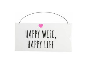 4030758572340 - Freese - Holz-Schild Happy Wife Happy Life weiß schwarz rosa 22 x 11 cm Holz-Schild