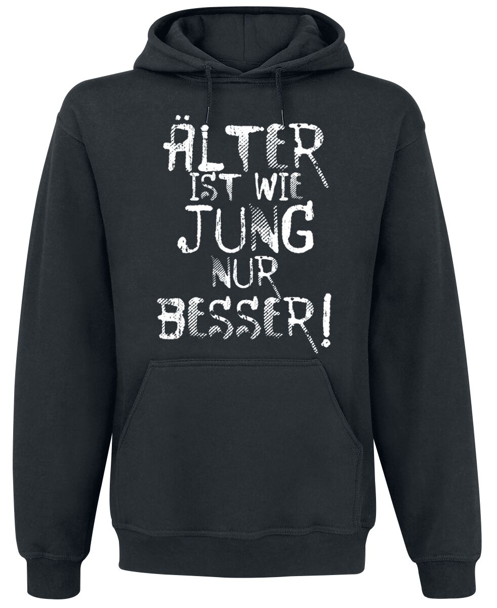 4031417794653 - Älter ist wie jung nur besser! Kapuzenpullover schwarz in L 4031417794653 - Älter ist wie jung nur besser! Kapuzenpullover schwarz in L