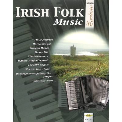 4031659017817 - Noten Akkordeon Exclusiv irish folk music VHR 1781