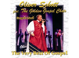 4032289004796 - The Very Best Of Gospel - Oliver Schott & The Golden Gospel Choir (CD)