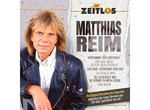 4032989444526 - Zeitlos - Matthias Reim - Matthias Reim (CD)