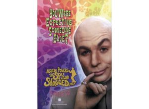 4035519280380 - - Austin Powers Poster The spy who shagged me You Were Expecting Someone Else (Vorank Dr Evil)